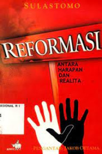 Image of Reformasi Antara Harapan dan Realita