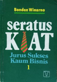 Image of Seratus Kiat : Jurus Sukses Kaum Bisnis 1