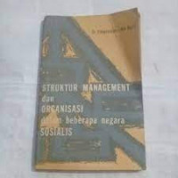 Image of Struktur Management dan Organisasi dalam Beberapa Negara Sosialis